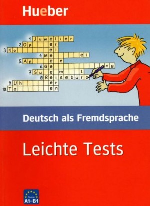 Leichte Tests – Deutsch als Fremdsprache A1-B1